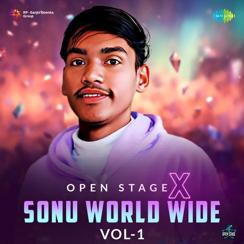 Open Stage X Sonu World Wide Vol 1