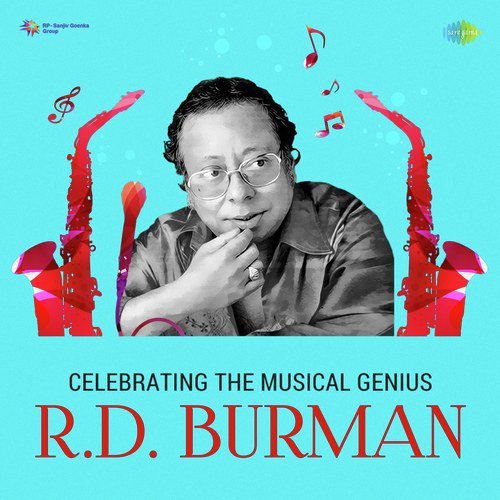 Celebrating The Musical Genius R.D. Burman