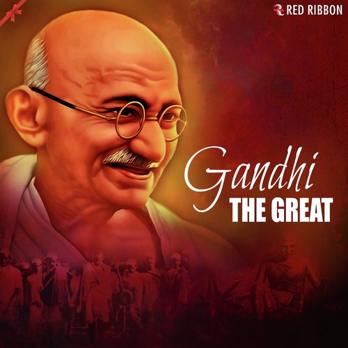 Gandhi The Great