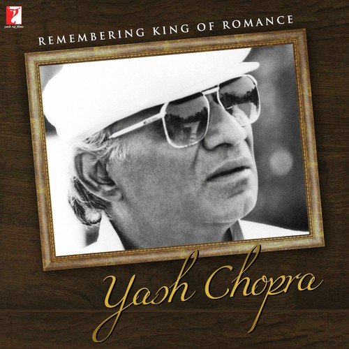 Remembering King Of Romance Yash Chopra