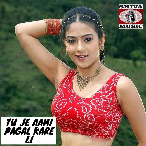 Tu Je Aami Pagal Kare Li