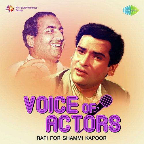 Voice Of Actors Rafi for Shammi Kapoor