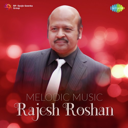 Melodic Music Rajesh Roshan