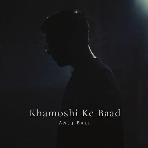 Khamoshi Ke Baad