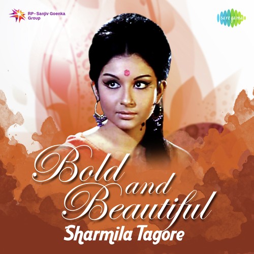 Bold and Beautiful Sharmila Tagore