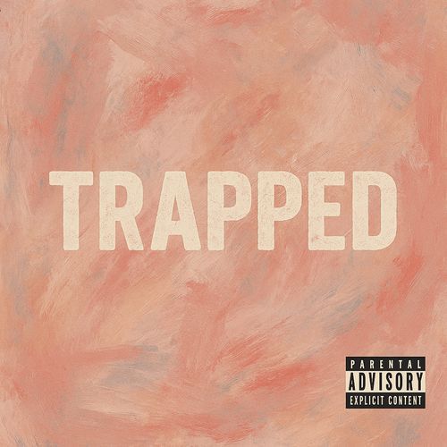 Trapped