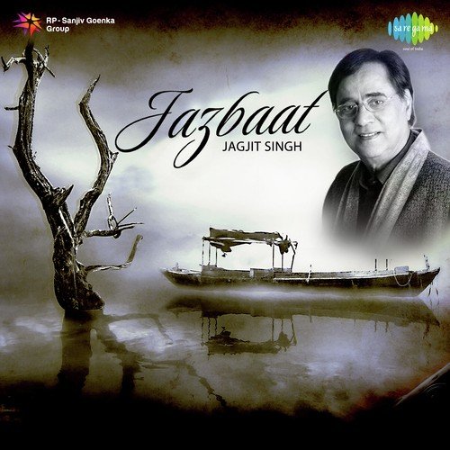 Jazbaat Jagjit Singh