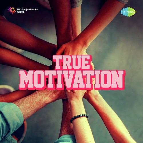 True Motivation