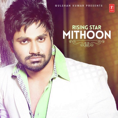 Rising Star Mithoon