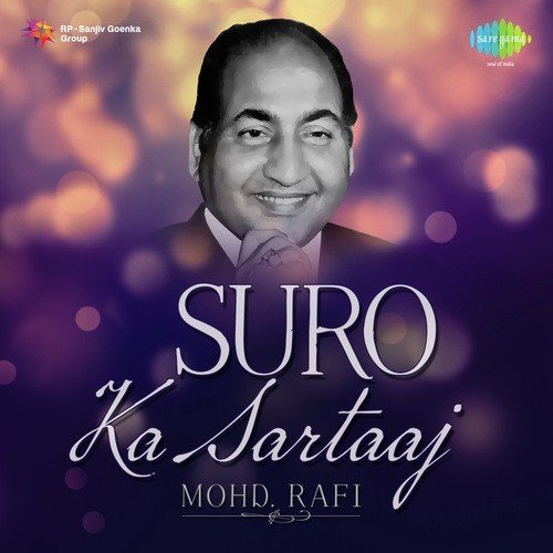 Suro Ka Sartaaj Mohammed Rafi