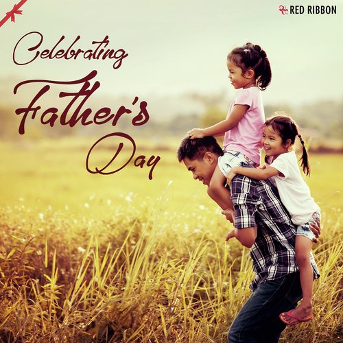 Celebrating Father's Day