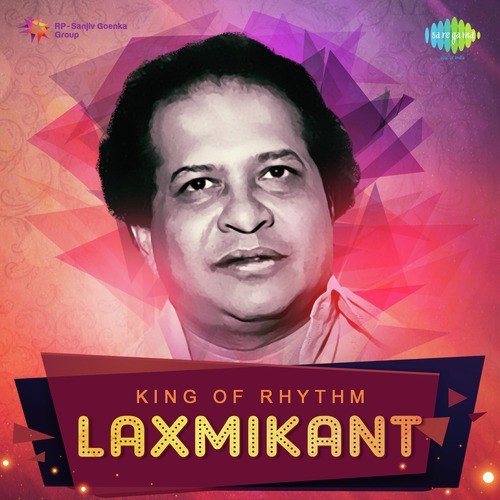King of Rhythm Laxmikant