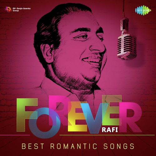 Forever Rafi Best Romantic Songs