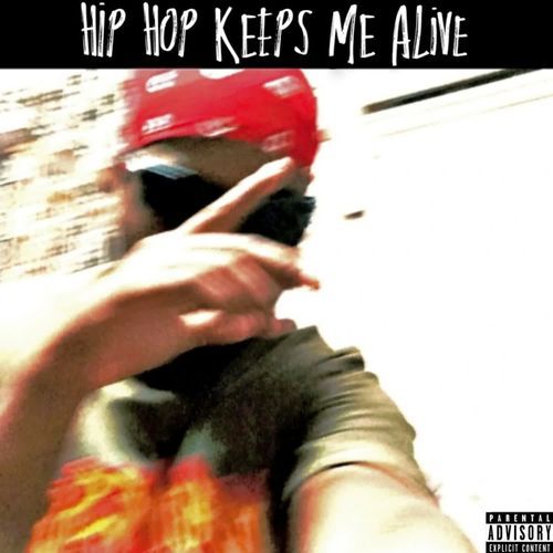 HIPHOP KEEPS ME ALIVE
