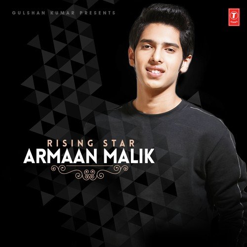 Rising Star Armaan Malik