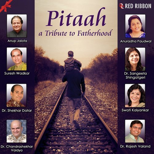 Pitaah A Tribute To Fatherhood
