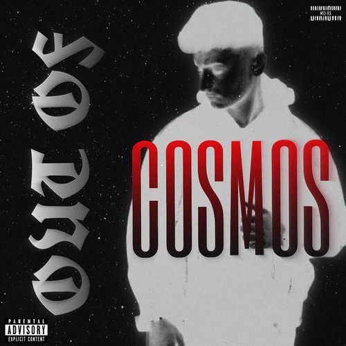 OUT OF COSMOS