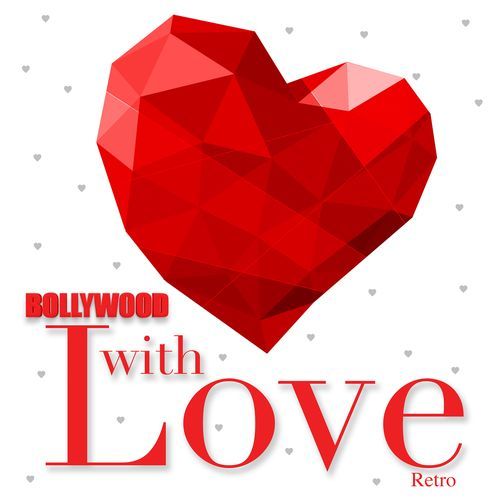 Bollywood With Love Retro