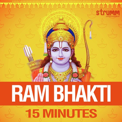 Ram Bhakti 15 Minutes