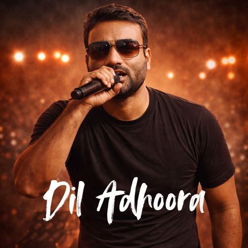 Dil Adhoora