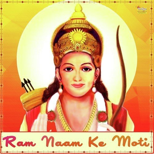 Ram Naam Ke Moti