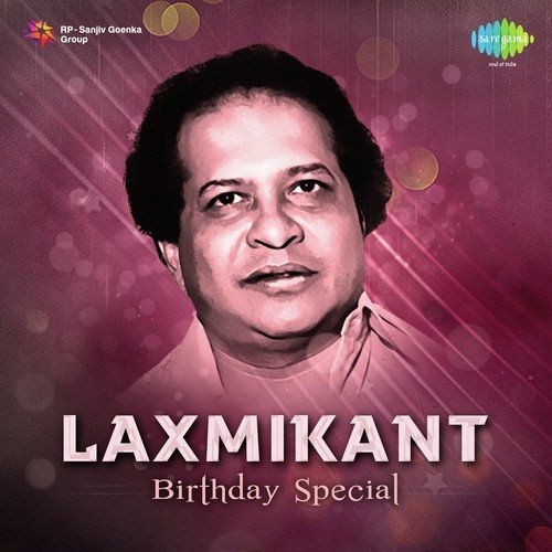Laxmikant Birthday Special