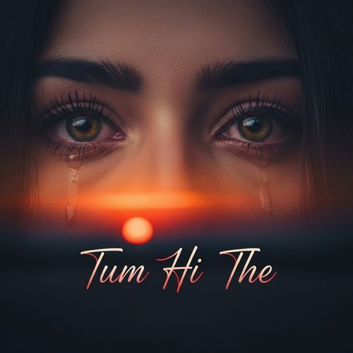 Tum Hi The