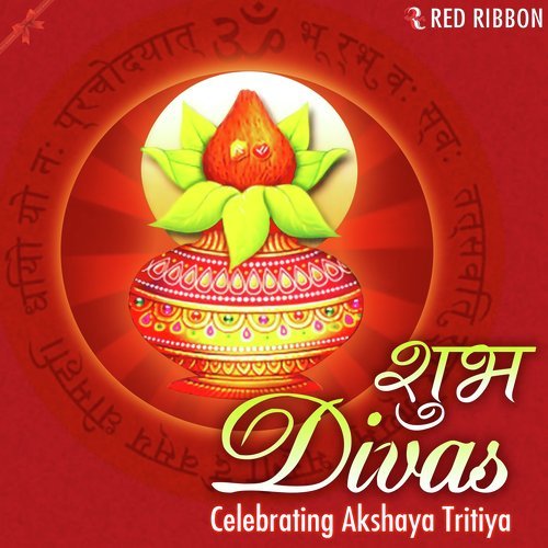 Shubh Divas Celebrating Akshaya Tritiya