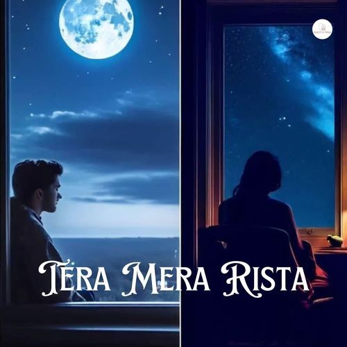Tera Mera Rista