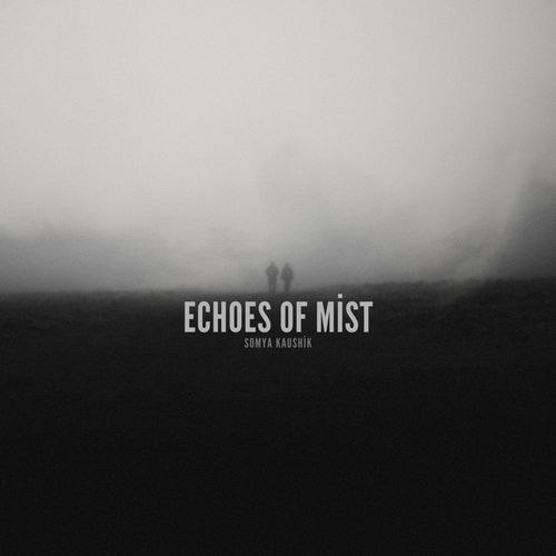 Echoes In Mist