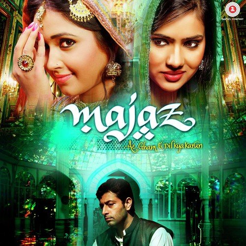 Majaz Ae Gham E Dil Kya Karun