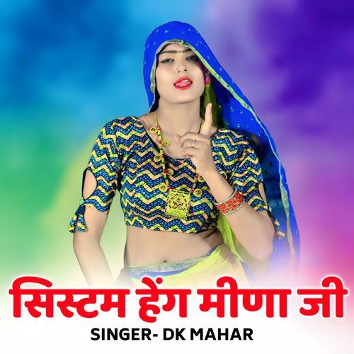 System Hang Meena ji