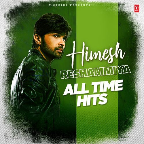 Himesh Reshammiya All Time Hits