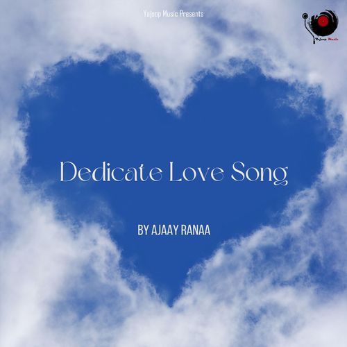 Dedicate Love Song