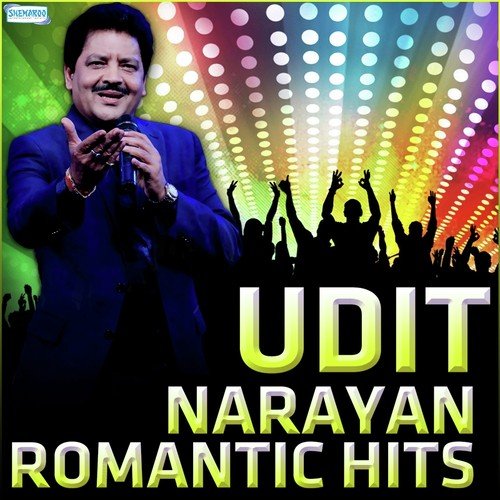 Udit Narayan Romantic Hits