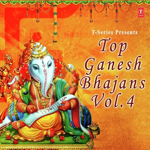 Top Ganesh Bhajans Vol. 4