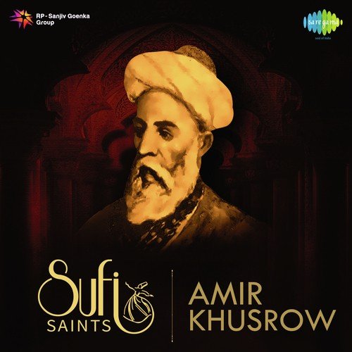Sufi Saints Amir Khusrow