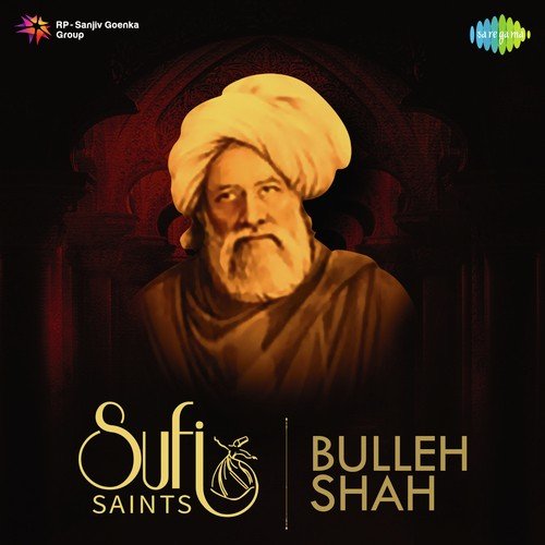 Sufi Saints Bulleh Shah