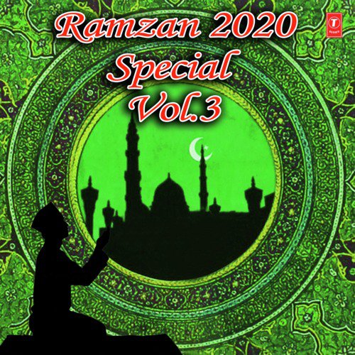 Ramzan 2020 Special Vol 3