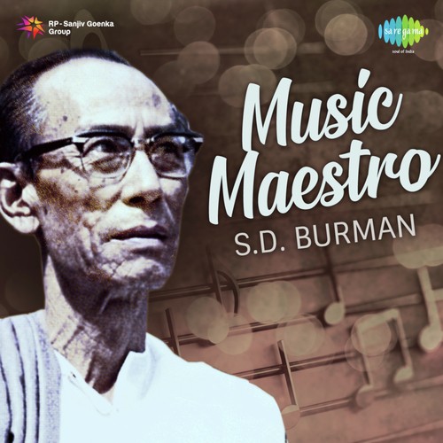 Music Maestro S.D. Burman