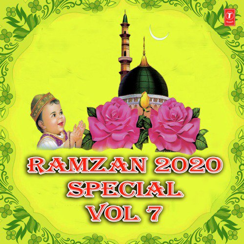 Ramzan 2020 Special Vol 7