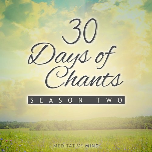 30 Days of Chants Season Two