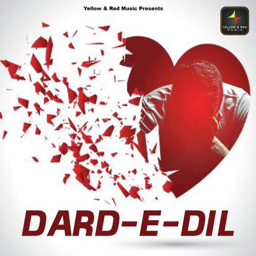 Dard E Dil