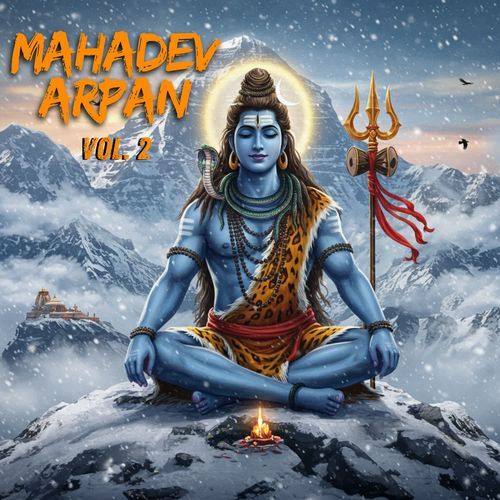 Mahadev Arpan Vol. 2