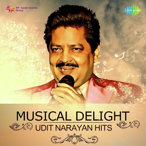 Musical Delight Udit Narayan Hits