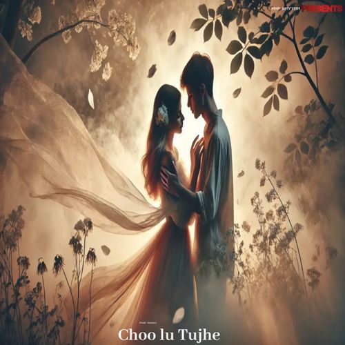 Choo Lu Tujhe