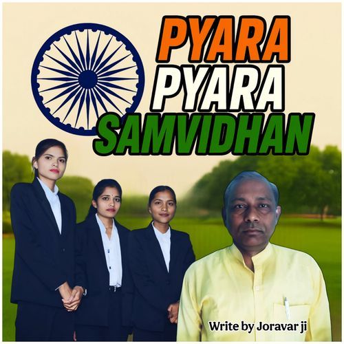 Pyara Pyara Samvidhan