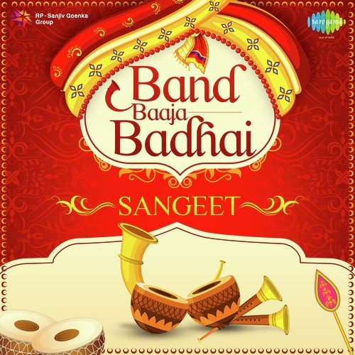 Band Baaja Badhai Sangeet