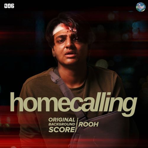 Homecalling (Original Background Score)