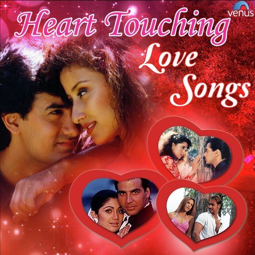 Heart Touching Love Songs